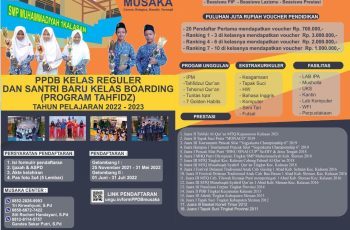 PENDAFTARAN INDEN SISWA BARU DAN SANTRI BARU KELAS BOARDING (PROGRAM TAHFIDZ) TAHUN AJARAN 2022/2023